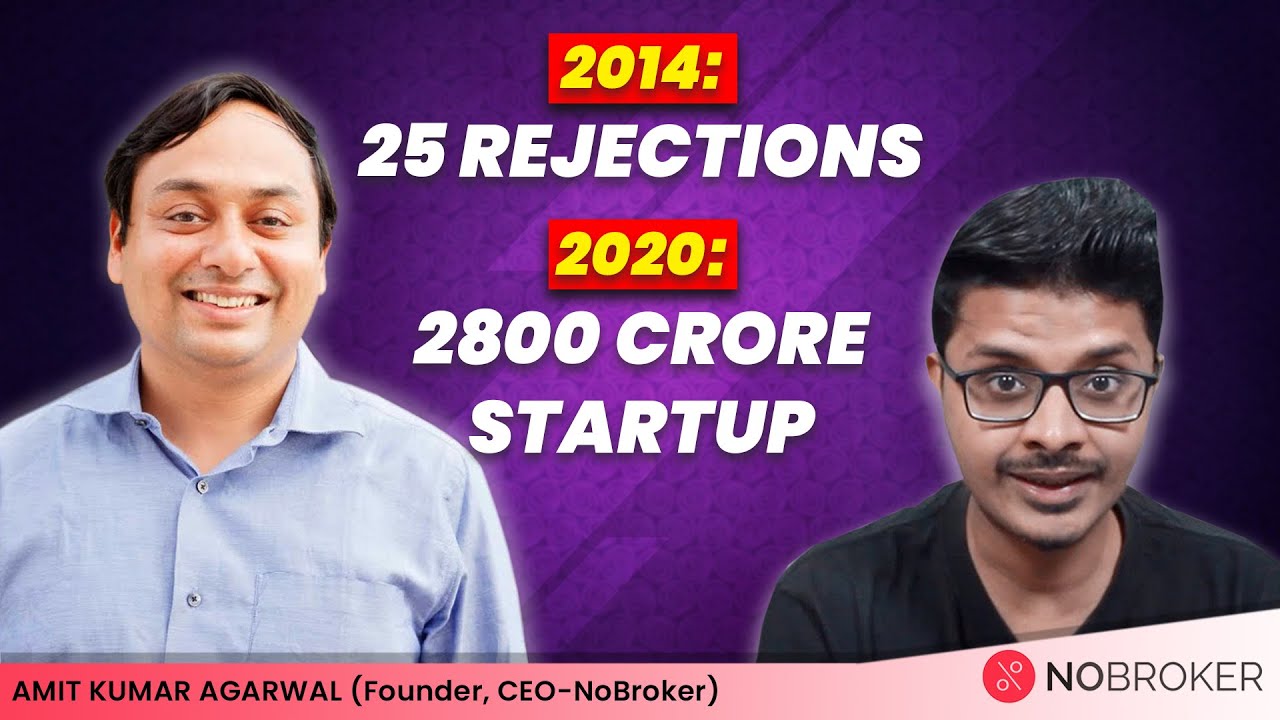 Episod 9-  Startup idea, Business Model & Scaling up ?| ft. Amit Kumar Agarwal, CEO NoBroker